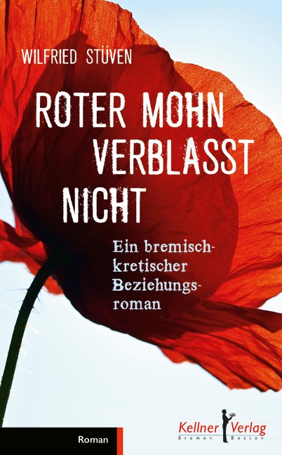 Roter Mohn verblasst nicht - Wilfried Stüven