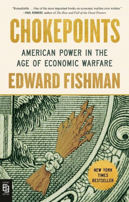 Chokepoints - Edward Fishman