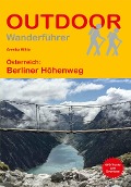 Cover-Bild zum Titel 'Österreich: Berliner Höhenweg' von 'Annika Witte'