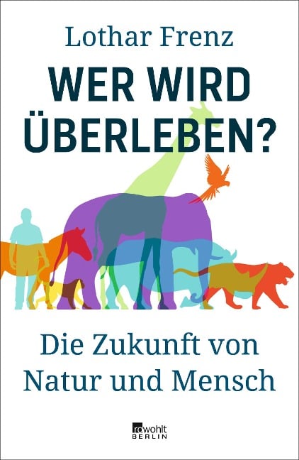 Wer wird überleben? - Lothar Frenz