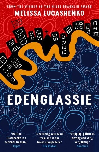 Edenglassie - Melissa Lucashenko