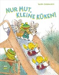 Cover-Bild zum Titel 'Nur Mut, kleine Küken!' von 'Valeri Gorbachev'
