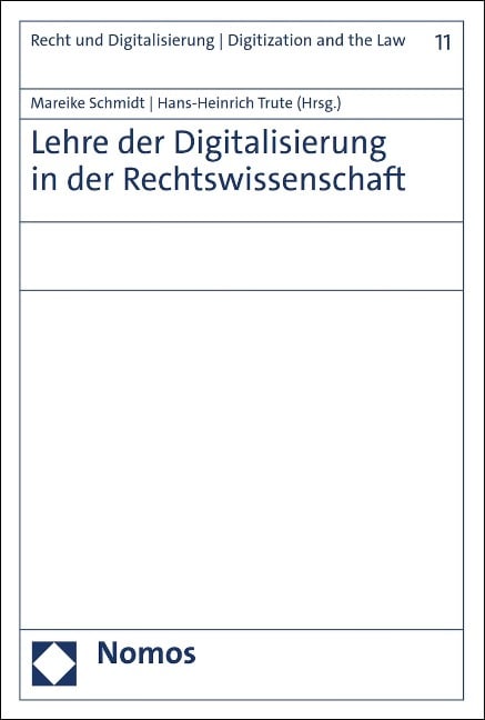 Lehre der Digitalisierung in der Rechtswissenschaft - 