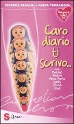 Cover-Bild zum Titel 'Caro diario ti scrivo...' von 'Patrizia Rinaldi, Nadia Terranova'