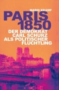 Cover-Bild zum Titel 'Paris 1850' von 'Mario Kramp'