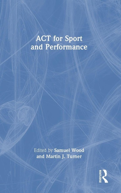 ACT for Sport and Performance - 