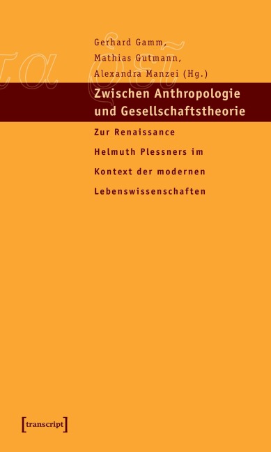 Zwischen Anthropologie und Gesellschaftstheorie - 