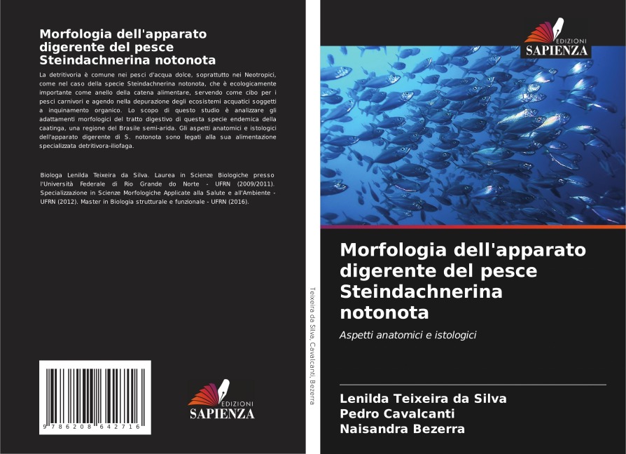 Morfologia dell'apparato digerente del pesce Steindachnerina notonota - Lenilda Teixeira Da Silva, Pedro Cavalcanti, Naisandra Bezerra