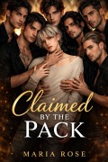 Cover-Bild zum Titel 'Claimed by the Pack' von 'Maria Rose'