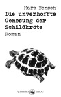  Die unverhoffte Genesung der Schildkröte