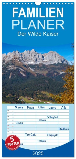 Familienplaner 2025 - Der Wilde Kaiser, das Kletterparadies bei Kitzbühel mit 5 Spalten (Wandkalender, 21 x 45 cm) CALVENDO - Peter Überall