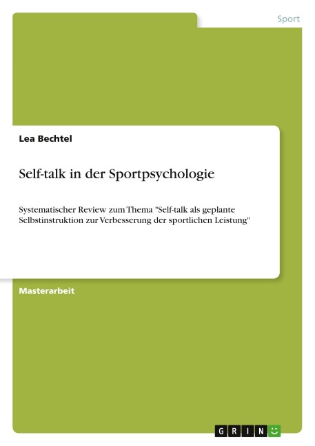 Self-talk in der Sportpsychologie - Lea Bechtel