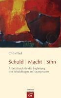 Schuld - Macht - Sinn - Chris Paul