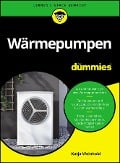 Wärmepumpen für Dummies - Katja Weinhold