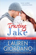 Cover-Bild zum Titel 'Trusting Jake (Blueprint to Love, #1)' von 'Lauren Giordano'