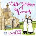 Cover-Bild zum Titel 'Little Teashop of Horrors' von 'Jane Lovering'
