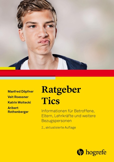 Ratgeber Tics - Manfred Döpfner, Veit Roessner, Katrin Woitecki, Aribert Rothenberger