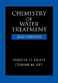 Cover-Bild zum Titel 'Chemistry of Water Treatment' von 'Samuel D. Faust, Osman M. Aly'