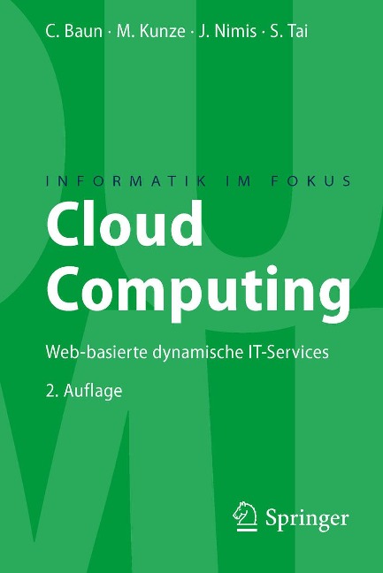 Cloud Computing - Christian Baun, Marcel Kunze, Jens Nimis, Stefan Tai