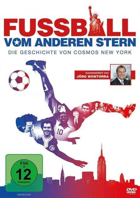 Fußball vom anderen Stern - Die Geschichte von Cosmos New York - Paul Crowder, John Dower