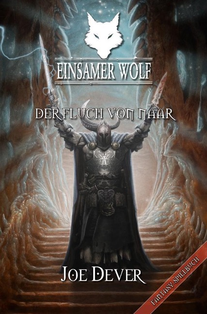 Einsamer Wolf 20: Der Fluch von Naar - Joe Dever