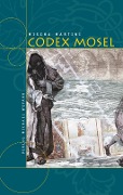 Codex Mosel - Mischa Martini