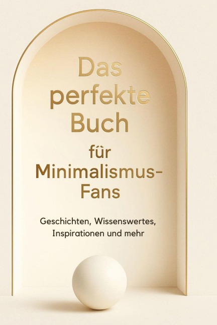 Das perfekte Buch für Minimalismus-Fans - Zoe Hartmann