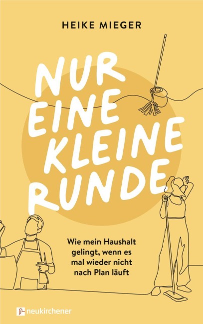 Nur eine kleine Runde - Heike Mieger