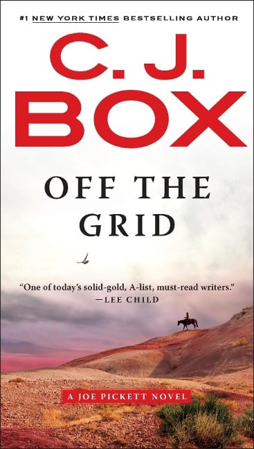 Off the Grid - C. J. Box