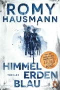 Cover-Bild zum Titel 'Himmelerdenblau' von 'Romy Hausmann'