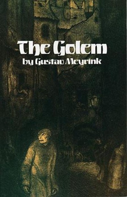 The Golem - Gustav Meyrink