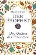 Cover-Bild zum Titel 'Der Prophet - Der Garten des Propheten Doppelband, Edle Geschenkausgabe in Leinenoptik' von 'Khalil Gibran'
