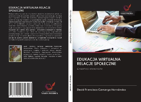 EDUKACJA WIRTUALNA RELACJE SPO¿ECZNE - David Francisco Camargo Hernández