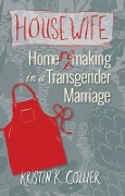 Cover-Bild zum Titel 'Housewife' von 'Kristin K Collier'
