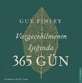 Cover-Bild zum Titel 'Vazgecebilmenin Isiginda 365 Gün' von 'Guy Finley'
