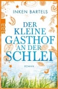 Cover-Bild zum Titel 'Der kleine Gasthof an der Schlei' von 'Inken Bartels'