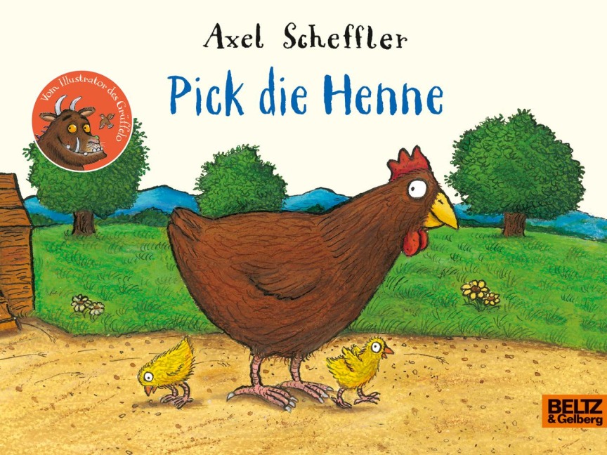 Pick die Henne - Axel Scheffler