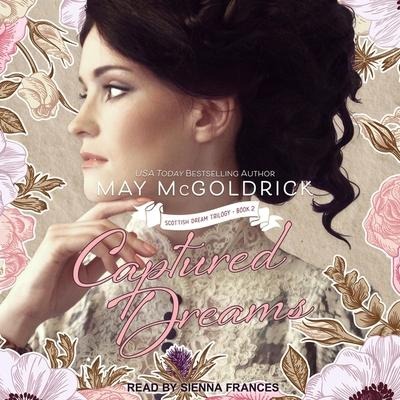 Captured Dreams Lib/E - May Mcgoldrick