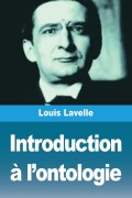 Cover-Bild zum Titel 'Introduction à l'ontologie' von 'Louis Lavelle'