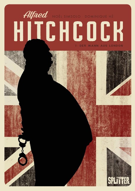 Alfred Hitchcock (Graphic Novel). Band 1 - Noël Simsolo