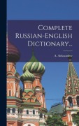 Complete Russian-english Dictionary... - A. Aleksandrov