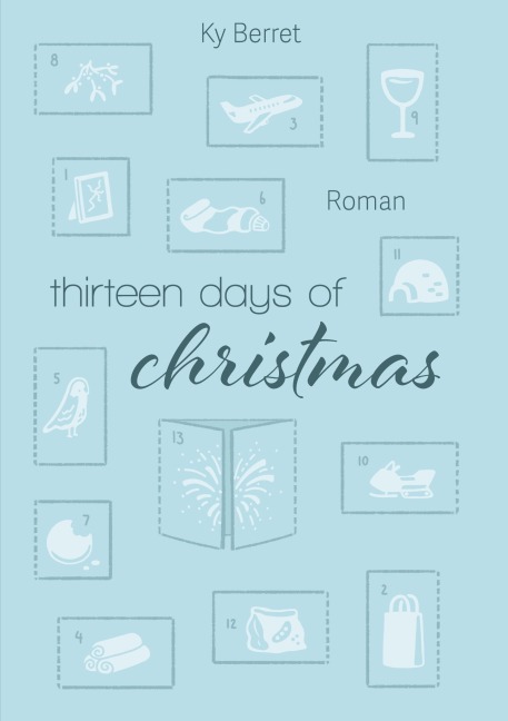 Thirteen Days Of Christmas - Ky Berret