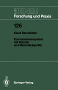 Cover-Bild zum Titel 'Kommissioniersystem mit Roboter und Mehrstückgreifer' von 'Klaus Baumeister'