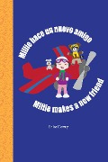 Cover-Bild zum Titel 'Millie hace un nuevo amigo | Millie makes a new friend (Millie Books)' von 'Erika Deery'