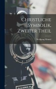 Christliche Symbolik, Zweiter Theil - Wolfgang Menzel