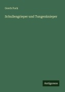 Cover-Bild zum Titel 'Schullengrieper und Tungenknieper' von 'Gorch Fock'