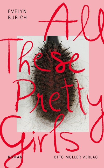 All These Pretty Girls - Evelyn Bubich