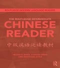 Cover-Bild zum Titel 'The Routledge Intermediate Chinese Reader' von 'Helen Shen, Xiaoyuan Zhao, Zhou Yunong'