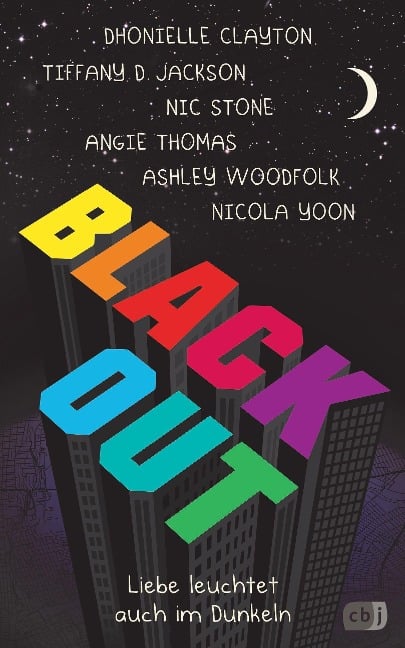 Blackout- Liebe leuchtet auch im Dunkeln - Dhonielle Clayton, Tiffany D. Jackson, Nic Stone, Angie Thomas, Ashley Woodfolk