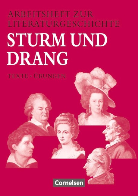 Arbeitshefte zur Literaturgeschichte. Sturm und Drang - Reinhard Lindenhahn